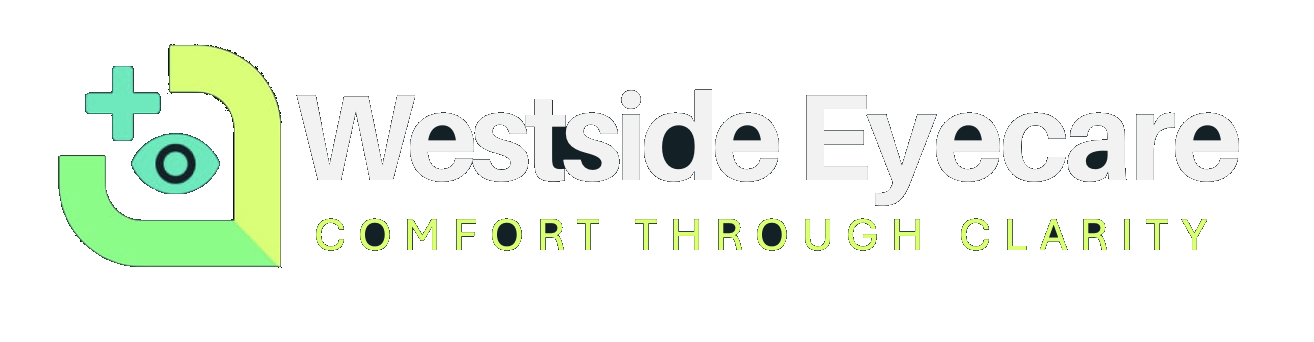 Westside Eyecare — Comfort Through Clarity